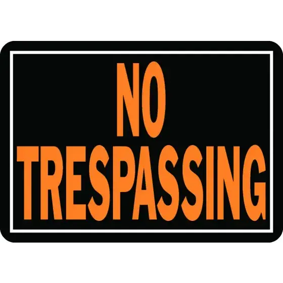 Hy Ko 804 Hy Glo 10"X14" Aluminum No Trespassing Sign 1