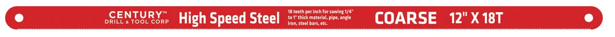 Century Drill & Tool 4337 Hacksaw Blade High Speed Steel - 12 In. X 18T 1