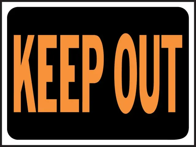 Hy Ko 3010 Hy Glo 9 "X12" Plastic Keep Out Sign 1